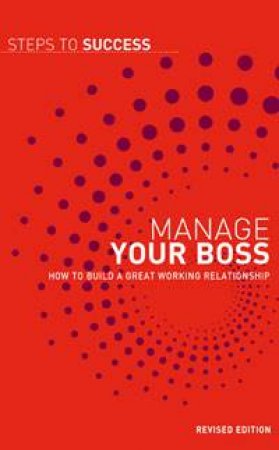 STS: Manage Your Boss Revised Edition by Various