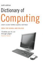 Dictionary of Computing 6th Edition