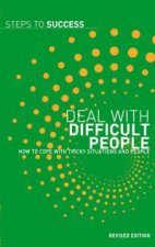 STS Deal With Difficult People Revised Edition