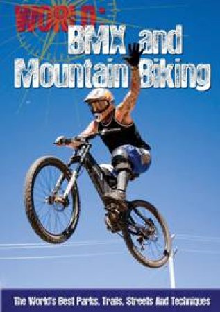 BMX and Mountain Biking by Paul Mason