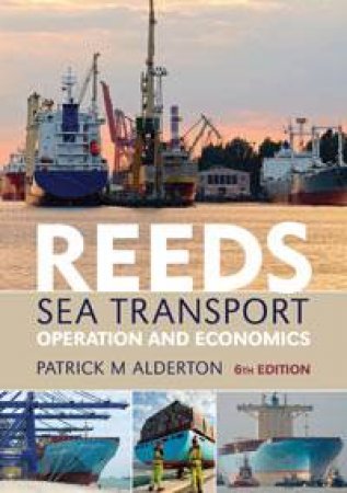 Reeds Sea Transport by Patrick M Alderton