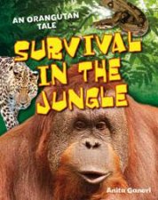 White Wolves Nonfiction 67 Survival in the Jungle