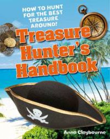 White Wolves Non-fiction: Treasure Hunter's Handbook by Anna Claybourne