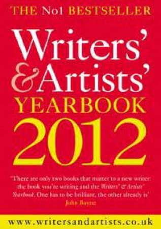 Writers' & Artists' Yearbook 2012 by Various