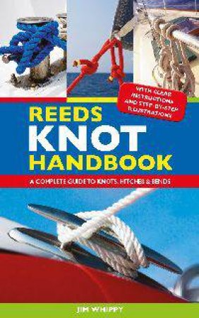 Reeds Knot Handbook by Jim Whippy