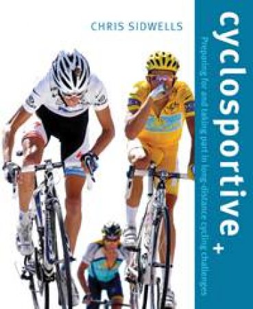 Cyclosportive by Chris Sidwells