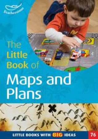 The Little Book of Maps and Plans by Roan Marion