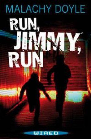 Run, Jimmy, Run by Malachy Doyle