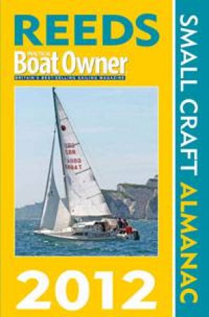 Reeds PBO Small Craft Almanac 2012 by Andy Du Port & Rob Buttress