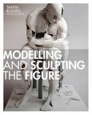 Modelling And Sculpting The Figure