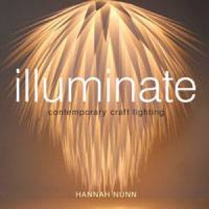 Illuminate by Hannah Nunn