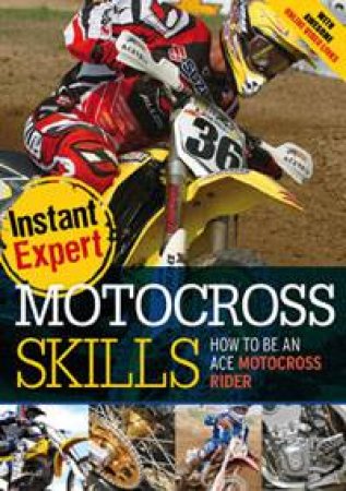 Motocross Skills by Anthony Sutton