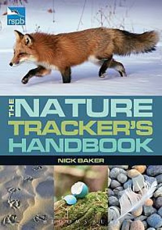 RSPB Nature Tracker's Handbook by Nick Baker