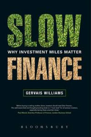 Slow Finance by Gervais Williams