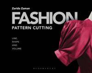 Fashion Pattern Cutting by Zarida Zaman