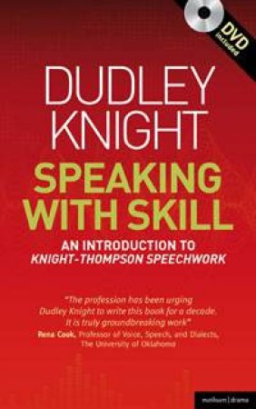 Speaking With Skill by Dudley Knight