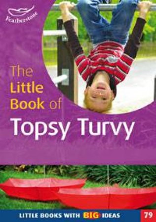 The Little Book of Topsy Turvy by Ann Roberts