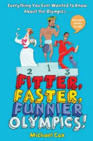 Fitter, Faster, Funnier by Michael Cox