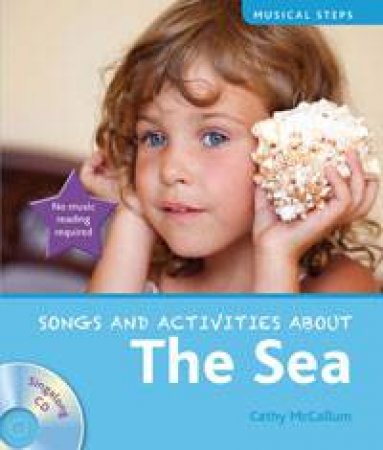 Musical Steps: The Sea by Cathy McCallum