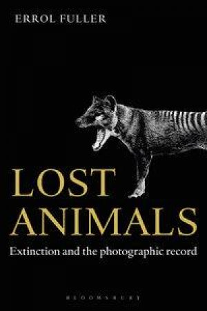 Lost Animals by Errol Fuller