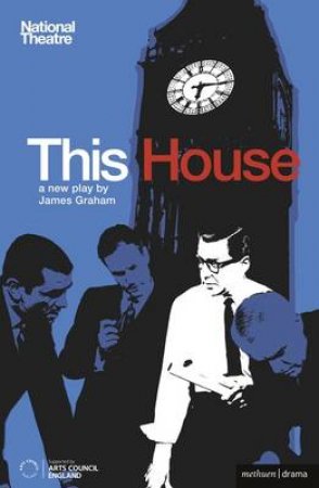 This House by James Graham