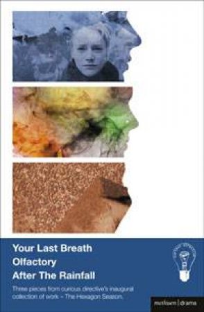 Your Last Breath, Olfactory and After The Rainfall by Curious Detective & Jack Lowe