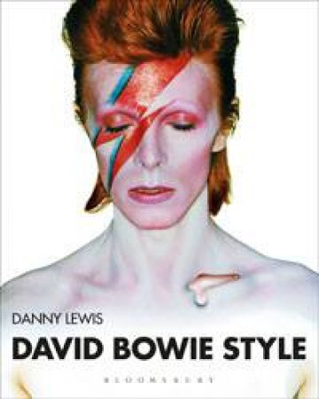 David Bowie Style by Danny Lewis