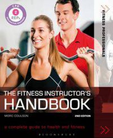 The Fitness Instructor's Handbook by Morc Coulson