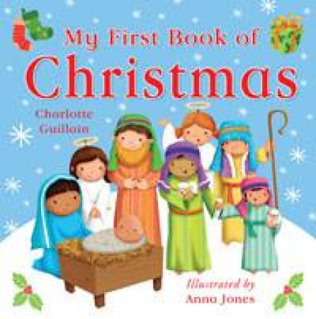 My First Book of Christmas by Charlotte Guillain