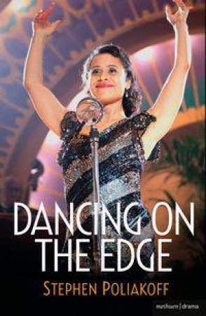 Dancing on the Edge by Stephen Poliakoff