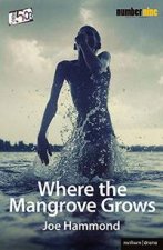 Where the Mangrove Grows