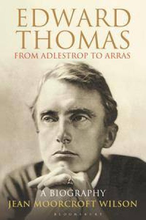 Edward Thomas by Jean Moorcroft Wilson