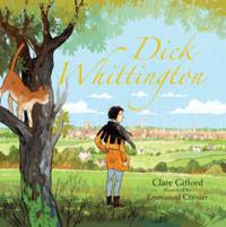 Dick Whittington by Clare Gifford