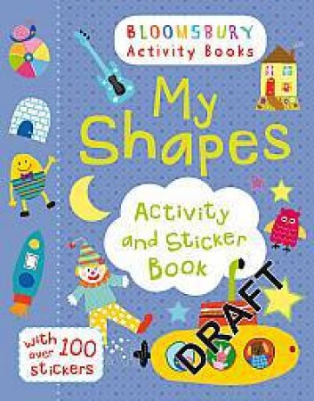 My Shapes Activity And Sticker Book by Various