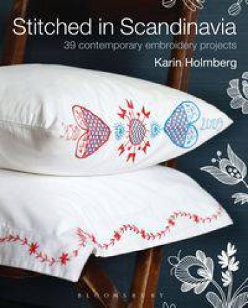 Stitched in Scandinavia by Karin Holmberg