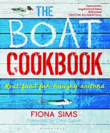 The Boat Cookbook by Fiona Sims