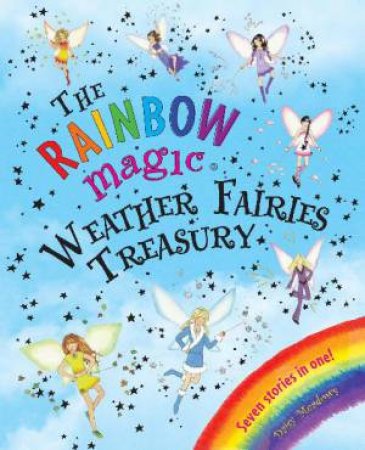 Rainbow Magic Weather Fairies Treasury by Daisy Meadows