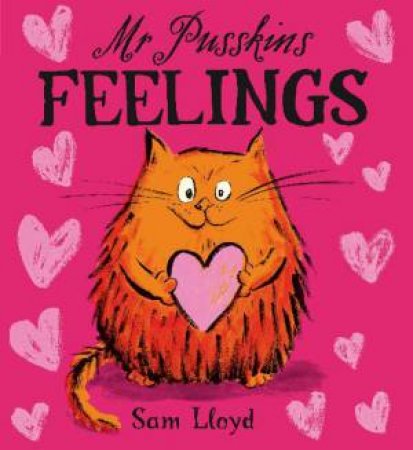 Mr Pusskins: Feelings by Sam Lloyd