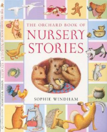 Orchard Book of Nursery Stories plus CD by Sophie Windham