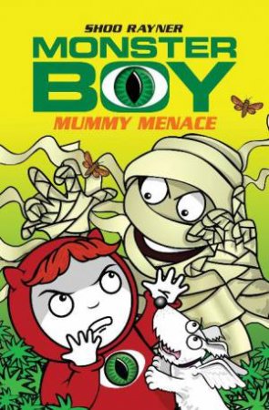 Mummy Menace by Shoo Rayner