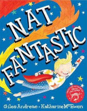 Nat Fantastic by Giles Andreae