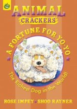 Animal Crackers A Fortune for YoYo New Ed