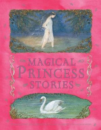 Magical Princess Stories by Various