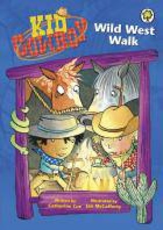 Wild West Walk by Catherine Coe