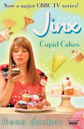 Cupid Cakes by Fiona Dunbar