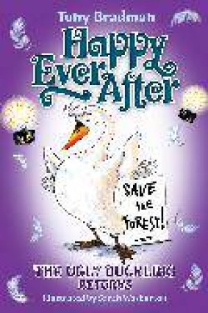 Happy Ever After: The Ugly Duckling Returns by Tony Bradman