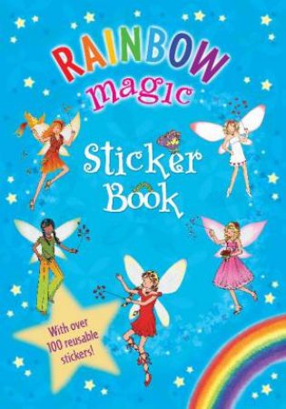 Rainbow Magic Reusable Sticker Book by Daisy Meadows