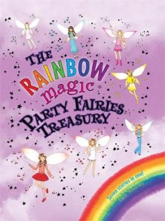 Rainbow Magic The Party Fairies Treasury by Daisy Meadows