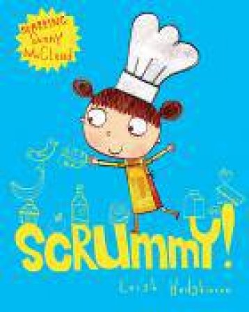 Scrummy! by Leigh Hodgkinson