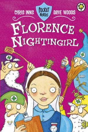 Florence Nightingirl by Dave Woods & Chris Inns